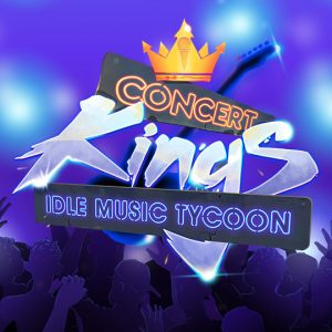 Concert Kings Idle Music Tycoon