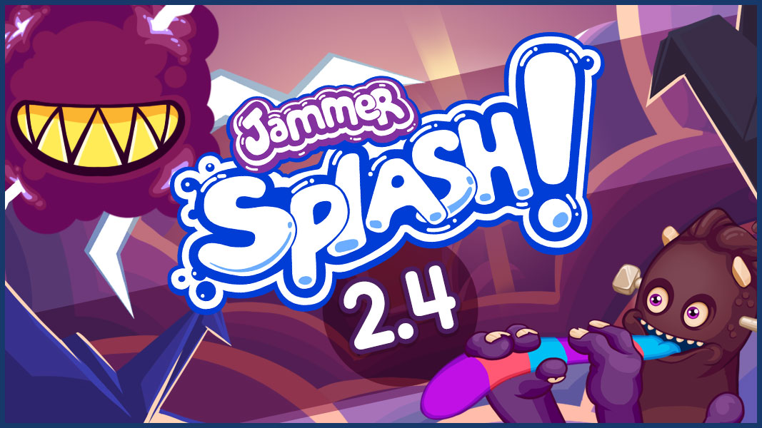 Jammer Splash Update 2.4