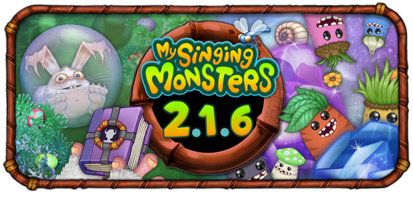 My Singing Monsters Update 2.1.6