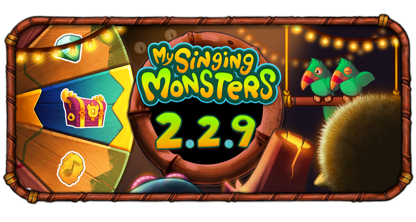 My Singing Monsters Update 2.2.9