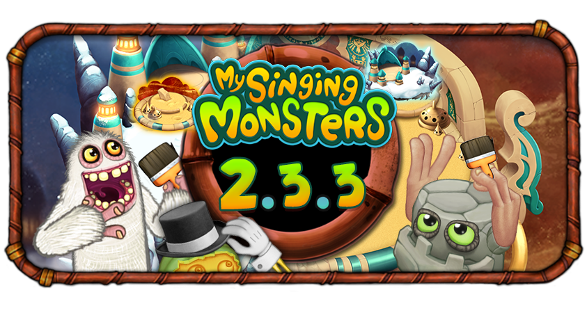 My Singing Monsters Update 2.3.3 Milestone