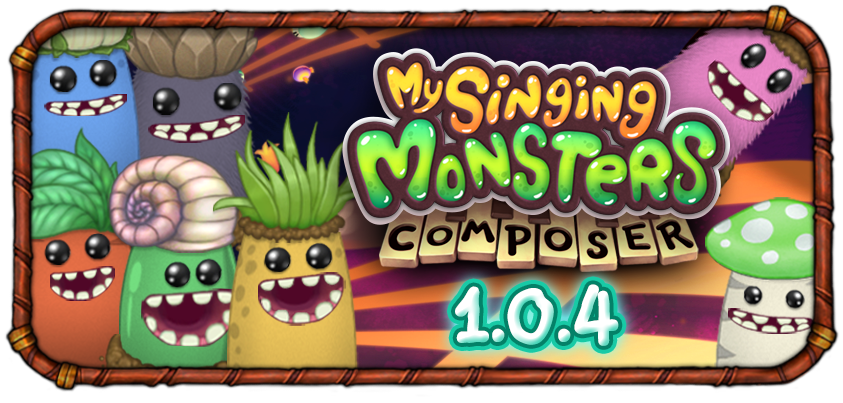 My Singing Monsters Composer Update 1.0.4